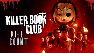 Killer Book Club (2023) - Kill Count S10 - Death Central