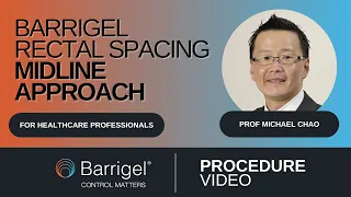 Barrigel Rectal Spacer Procedure #1 - Prof Chao (Radiation Oncologist) #prostatecancer