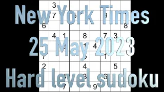 Sudoku solution – New York Times sudoku 25 May 2023 Hard level