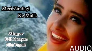 Meri Zindagi Ke Malik | Imaan Beimaan 1997 | Udit Narayan, Alka Yagnik | Madhu