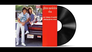 Glenn Medeiros & Elsa - Un Roman D'amitie [Remastered]