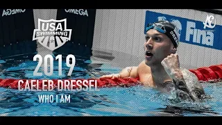 Caeleb Dressel ● Who I Am | Motivational Video | 2019 - HD