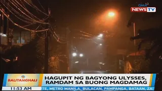 BT: Hagupit ng Bagyong Ulysses, ramdam sa buong magdamag