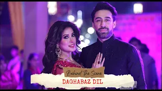 Behind The Scene l Dagabaaz Dil l Mehwish Hayat l Ali Rehman l Momin Saqib