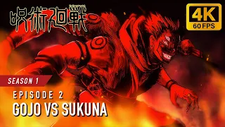 Gojo vs Sukuna [4K 60FPS] | JUJUTSU KAISEN