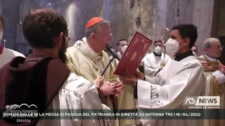 DOMANI DALLE 10 LA MESSA DI PASQUA DEL PATRIARCA IN DIRETTA SU ANTENNA TRE | 16/04/2022