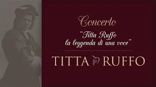 Concerto Titta Ruffo – La leggenda di una voce
