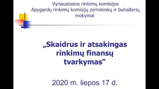 Nuotoliniai apygardų rinkimų komisijų pirmininkų ir buhalterių mokymai