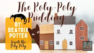 Roly Poly Pudding: What Makes a Pudding Work in "The Roly-poly Pudding"