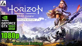 GTX 1660 SUPER 6GB + i5 9400F | Horizon Zero Dawn  (1080p Maximum Settings)