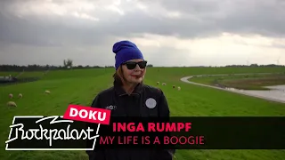 Inga Rumpf – My Life Is A Boogie | Rockpalast | Doku 2021