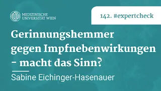 #expertcheck #142 - Gerinnungshemmer gegen Impfnebenwirkungen - macht das Sinn?