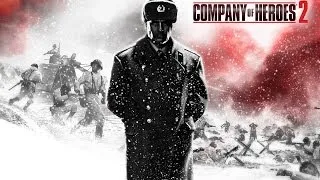 Прохождение игры Company of Heroes 2 (Часть 7)(Тяжёлый прорыв 3)