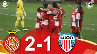 RESUMEN | Girona FC 2-1 CD Lugo | 2ª eliminatoria Copa SM el Rey