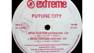 Future City - Infactuation