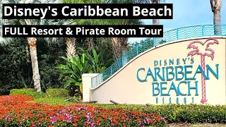 Caribbean Beach Resort Disney World 2019 FULL TOUR with Pirate room!