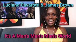 FREAKING GORGEOUS!!!🔥😍...Luciano Pavarotti, James Brown - It's A Man's Man's Man's World | REACTION