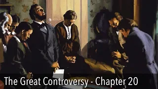 The Great Controversy, Chapter 20:  A Great Religious Awakening