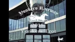Yonkers Raceway Trot