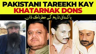 Top Gangsters in Pakistan | Top 9 Underworld Mafia Don of Pakistan | پاکستانی تاریخ کے خطرناک ڈان
