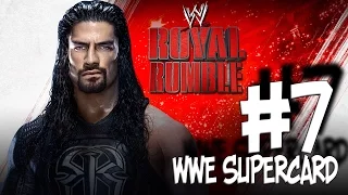 [WWE Supercard] - На русском! #7 ( ROYAL RUMBLE )