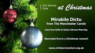 The Manchester carols - Mirabile Dictu (Manning / Duffy) - Civil Service Choir at Christmas