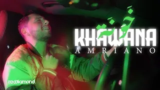 Amriano - Khawana (Clip officiel)