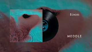 Pink Floyd - Echoes (Official Audio)