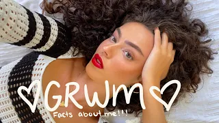 GRWM AND FACTS ABOUT ME!!!! Glowy Summer Makeup