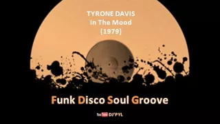 TYRONE DAVIS - In The Mood (1979)