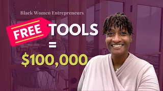 Free Tools I Use to Run My $100,000 Coaching Business | Black Women Entrepreneurs