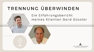 Begleitung in der Trennungsphase: Gerd Güssler berichtet von seinen Erfahrungen mit David