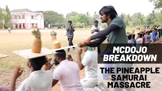 McDojo Breakdown: The Pineapple Samurai Massacre