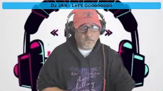 DJ JAX -  Get your Dancing shoes