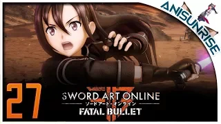 Sword Art Online: Fatal Bullet ✔ Прохождение на русском ✔ #27 - Питоху и ЛЛЕН