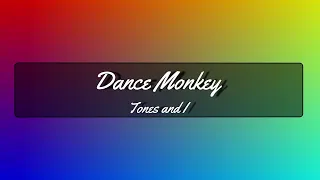 Dance Monkey by Tones and I [1 HOUR LOOP] with lyrics by MmM.