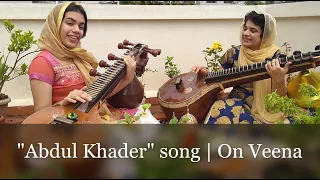 Abdel Kader | Indian Version | Veena cover | #Momdaughterveenaduo