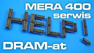 MERA-400 serwis: DRAM-at