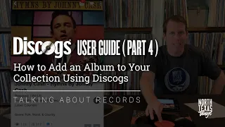 How to Add an Album to Your Vinyl Record Collection Using Discogs