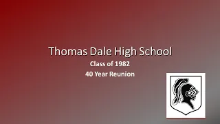 TDHS Class of 1982 Reunion Presentation Video from 40th Class Reunion