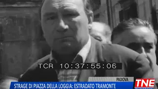 TG (19/12/2017) - STRAGE DI PIAZZA DELLA LOGGIA: ESTRADATO TRAMONTE