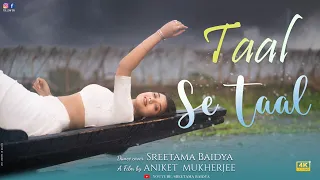 || Taal Se Taal Mila || Dance Cover  - Sreetama Baidya || Taal