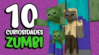 Minecraft: 10 CURIOSIDADES SOBRE O ZUMBI! (+HUSK, BABY ZUMBI E ZUMBI VILLAGER)