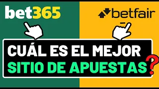 Cuál es mejor Bet365 vs Betfair • Comparación completa