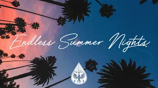 Endless Summer Nights 🌃🌴 - An Indie/Alternative Playlist