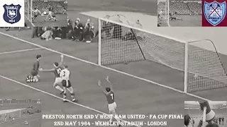 WEST HAM UNITED V PRESTON NORTH END –  FA CUP FINAL– 2ND MAY 1964 – WEMBLEY STADIUM – LONDON