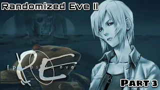 Parasite Eve 2 Randomizer Gameplay: Episode 3