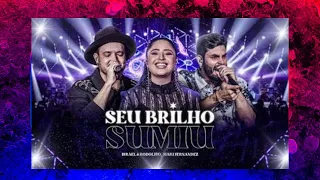 Israel & Rodolffo - MariFernandez - Seu Brilho Sumiu