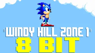 Windy Hill Zone 1 [8 Bit Tribute to Tomoya Ohtani & Sonic Lost World] - 8 Bit Universe