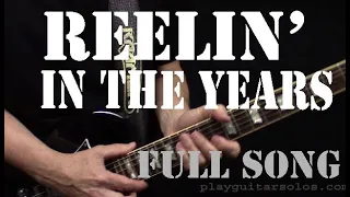 Reelin' In The Years - EVERY GUITAR NOTE